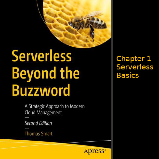 image from Serverless Beyond the Buzzword 2nd edition: Chapter 1. Serverless Basics
